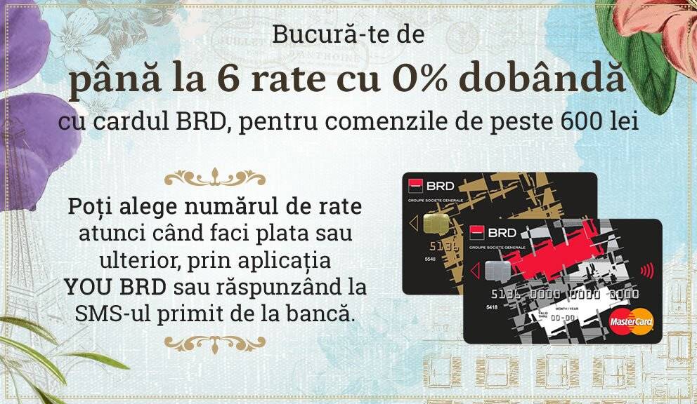 Bucură-te de până la 6 rate cu 0% dobândă cu cardul BRD, pentru comenzile de peste 600 lei: Poți alege numărul de rate atunci când faci plata sau ulterior, prin aplicația YOU BRD sau răspunzând la SMS-ul primit de la bancă.